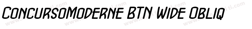 ConcursoModerne BTN Wide Oblique字体转换